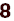 8