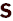 s